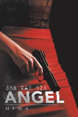 Book cover for She Was His Angel