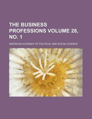 Book cover for The Business Professions Volume 28, No. 1