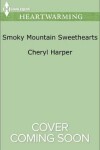 Book cover for Smoky Mountain Sweethearts