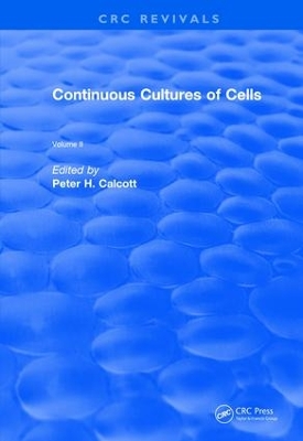 Book cover for Revival: Continuous Cultures of Cells (1981)