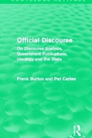 Cover of Official Discourse (Routledge Revivals)