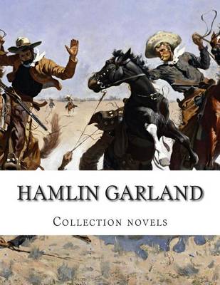 Book cover for Hamlin Garland, Collection novels