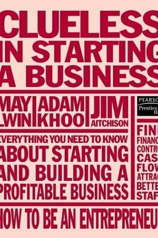 Cover of Clueless in Starting a Business