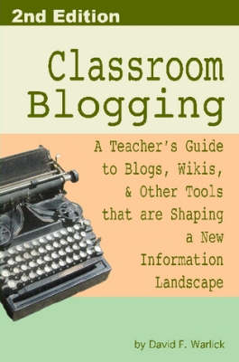 Cover of Classroom Blogging