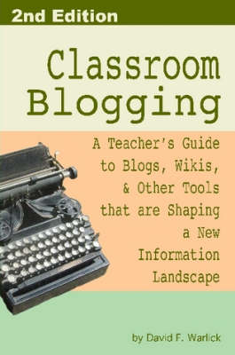 Book cover for Classroom Blogging