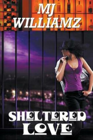 Cover of Sheltered Love