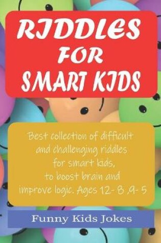 Cover of Riddles for Smart Kids