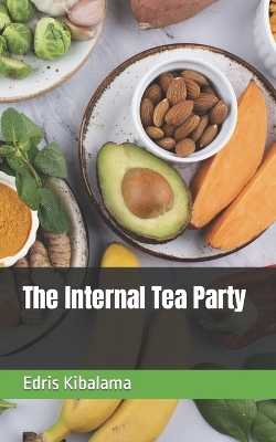 Book cover for The Internal Tea Party