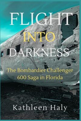 Book cover for Flight Into Darkness