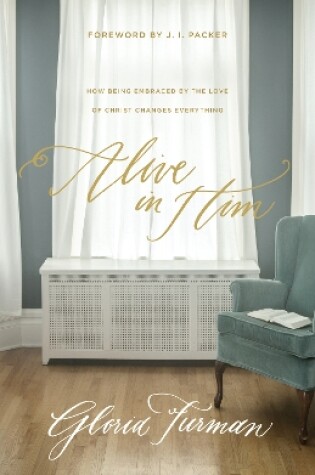 Cover of Alive in Him