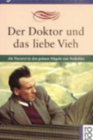 Cover of Der Doktor Und Das Liebe Vieh