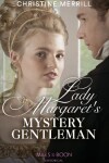 Book cover for Lady Margaret's Mystery Gentleman