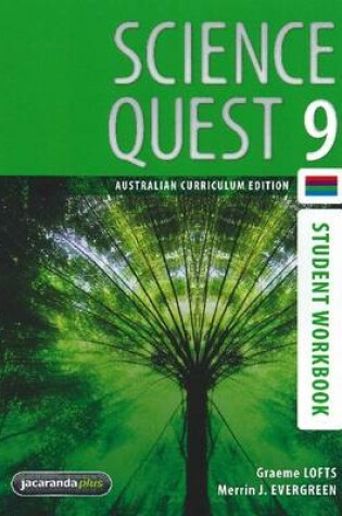 Cover of Science Quest 9 Australian Curriculum Edition Student Workbook