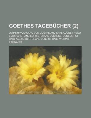 Book cover for Goethes Tagebucher (2 )