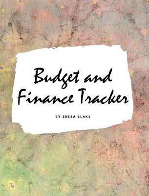 Book cover for Budget and Finance Tracker (Large Hardcover Planner)