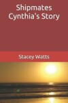 Book cover for Shipmates Cynthia's Story