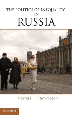 Book cover for The Politics of Inequality in Russia