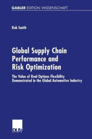 Cover of Global Supply Chain Performance and Risk Optimization