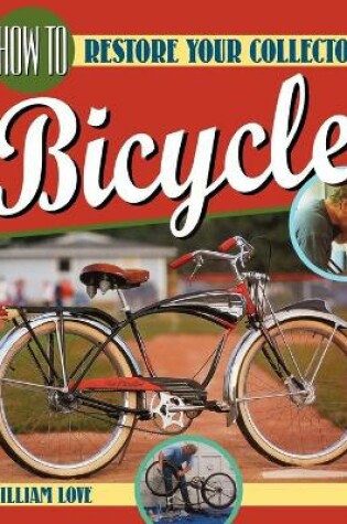 Cover of How to Restore Your Collector Bicycle