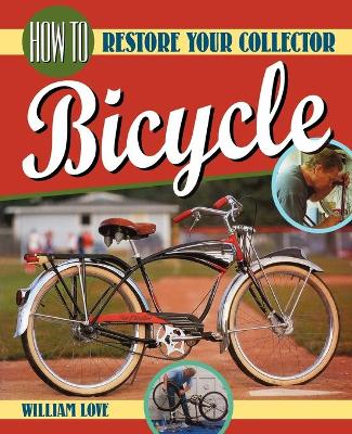 Cover of How to Restore Your Collector Bicycle