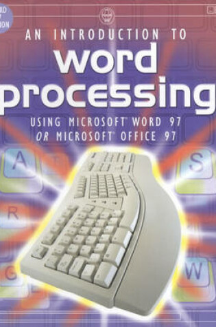 Cover of An Introduction to Word Processing Using Word 97 or Office 97