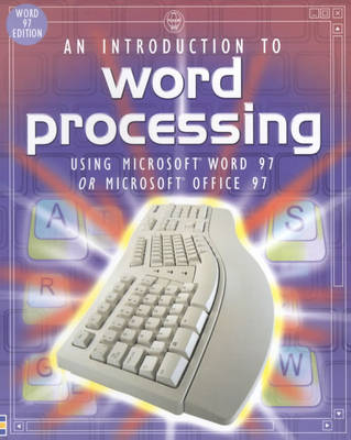 Cover of An Introduction to Word Processing Using Word 97 or Office 97