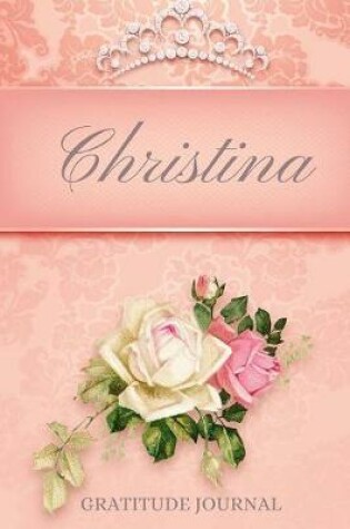 Cover of Christina Gratitude Journal