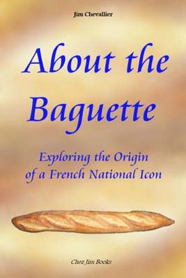 Book cover for About the Baguette