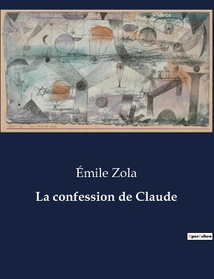 Book cover for La confession de Claude