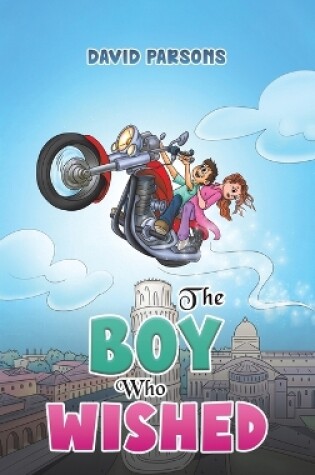 Cover of The Boy Who Wished