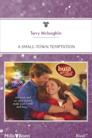 Cover of A Small-Town Temptation