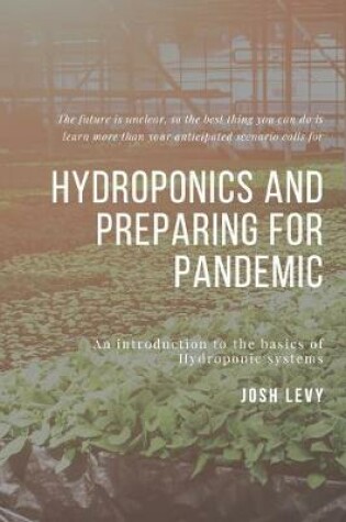 Cover of Hydroponics and Preparing For Pandemic