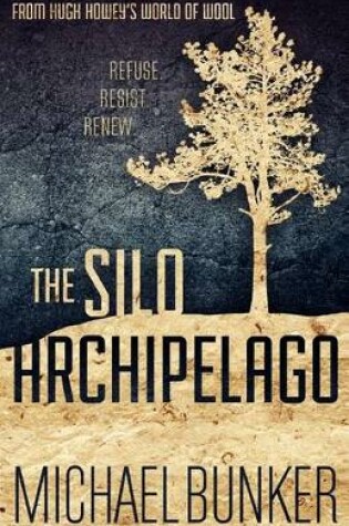 Cover of The Silo Archipelago