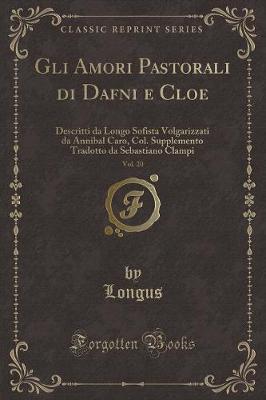 Book cover for Gli Amori Pastorali Di Dafni E Cloe, Vol. 20