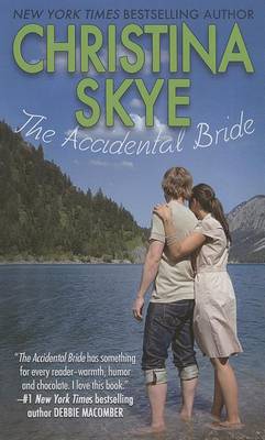 The Accidental Bride by Christina Skye