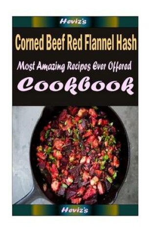 Cover of Corned Beef Red Flannel Hash