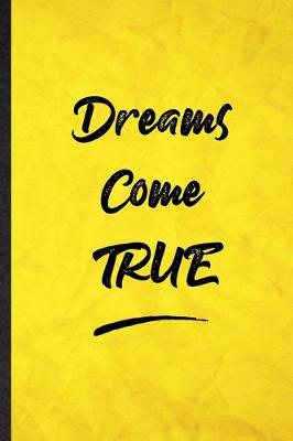 Book cover for Dreams Come True