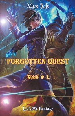 Book cover for Forgotten Quest (Book # 1)