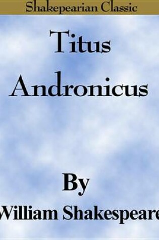 Cover of Titus Andronicus (Shakespearian Classics)