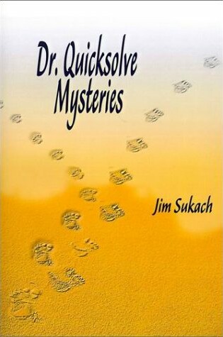 Cover of Dr. Quicksolve Mysteries