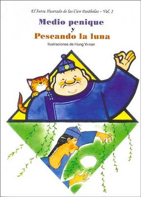 Book cover for Sutra Ilustrado de Las Cien Parabolas, El - Vol. 2