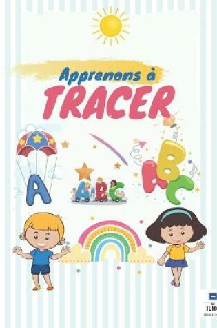 Cover of Apprenons a TRACER