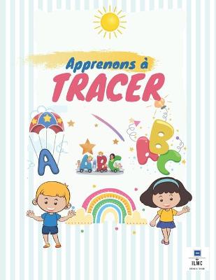 Book cover for Apprenons a TRACER