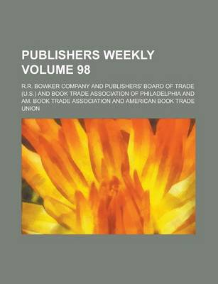 Book cover for Publishers Weekly Volume 98