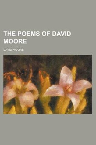Cover of The Poems of David Moore