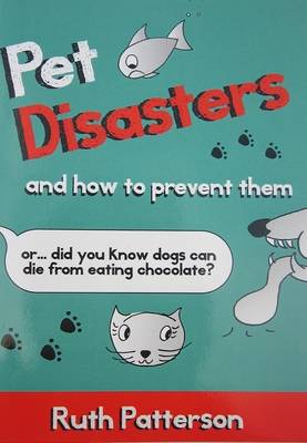 Book cover for Pet Disasters and How to Prevent Them