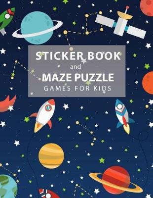 Book cover for Sticker Book and Maze Puzzle Games For Kids