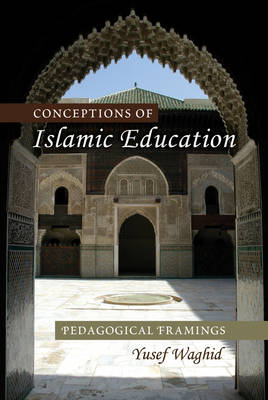 Cover of Conceptions of Islamic Education