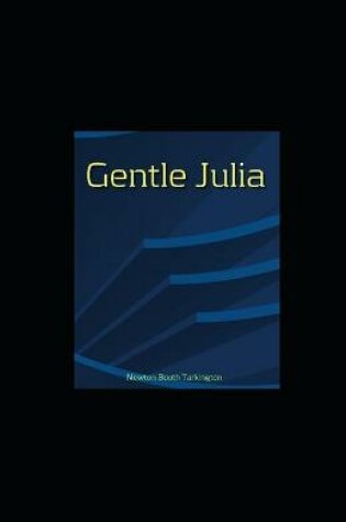 Cover of Gentle Julia illustrated