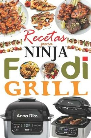 Cover of Recetas para Ninja Foodi Grill